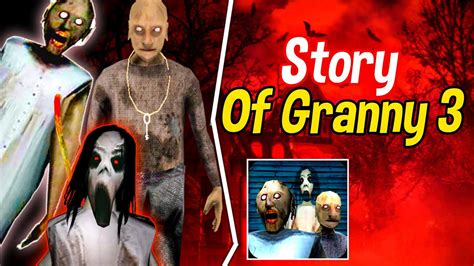 granny chapter 3 story explained granny chapter 3 story in hindi