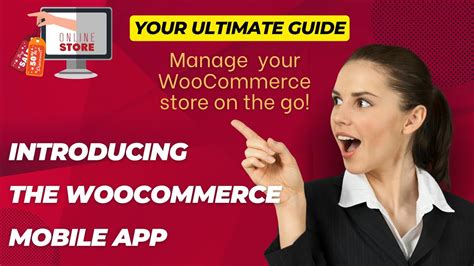 Woocommerce Mobile App Unlocking The Secrets Of The Ultimate