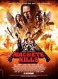 Critique : Machete Kills, un film de Robert Rodriguez, 2013