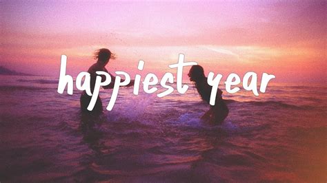 Lirik Lagu Jaymes Young Happiest Year Lifeloenet Lyrics
