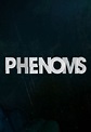Phenoms on FOX | TV Show, Episodes, Reviews and List | SideReel