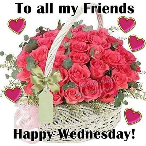 To All My Friend Happy Wednesday Pictures Photos And Images For