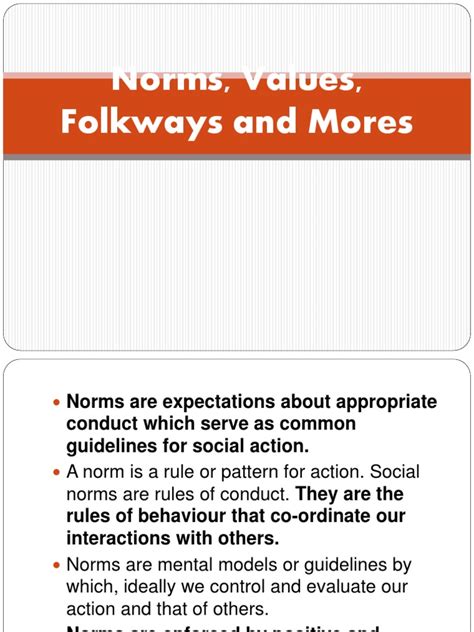 Norms Values Folkways And Mores Norm Social Value Ethics