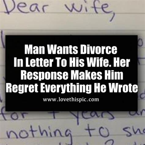 Man Wants Divorce In Letter To His Wife Her Reponse Makes Him Regret Everything He Wrote Ex