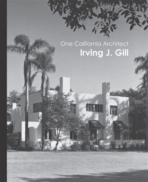 알라딘 One California Architect Irving J Gill Paperback