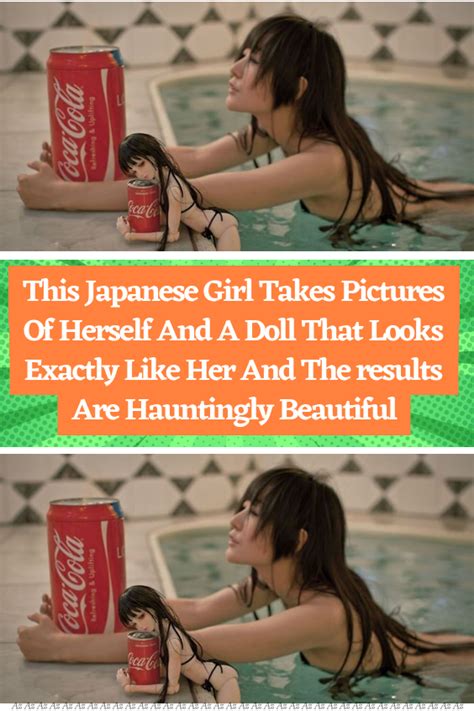 This Japanese Girl Takes Pictures Of Herself And A Doll That Looks
