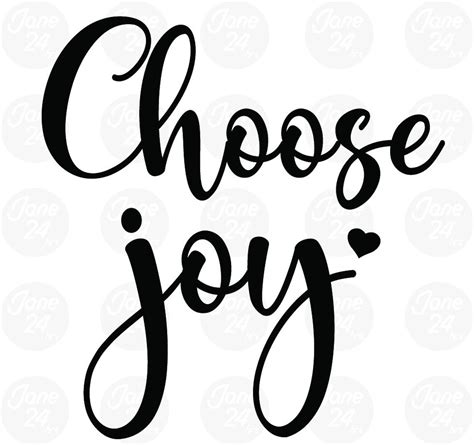 Choose Joy Svg Choose Happy Svg Inspirational Svg Happiness Etsy