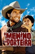 O Menino da Porteira (2009) — The Movie Database (TMDB)