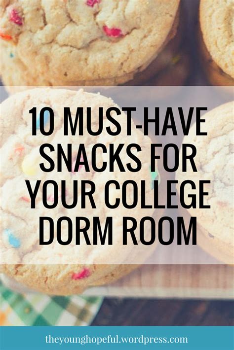 You Definitely Need These Snacks In Your Dorm Room Tips On Dorm Room Food College Move