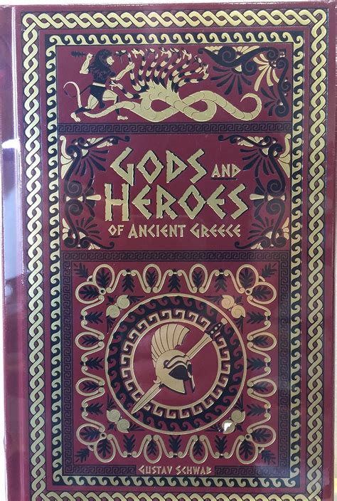 Gods And Heroes Of Ancient Greece Gustav Schwab 9780385365901 Amazon