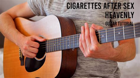 Cigarettes After Sex Heavenly Easy Guitar Tutorial With Chords Lyrics Youtube