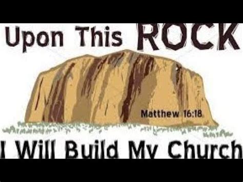 Upon This Rock I Will Build My Church Part The Order Of Melchizedek Ministries