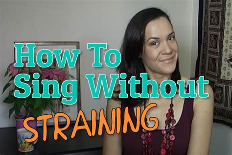Faulty breathing technique causes most of nearly all of my training to sing high notes without straining is done with these exercises, especially straw phonation in water, the very best daily vocal. How To Sing Without Straining - Singer's Secret - Nicola Milan