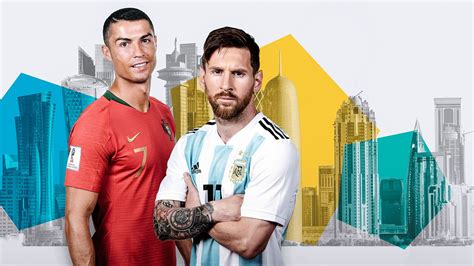 ronaldo and messi at the 2022 world cup don t bet against them