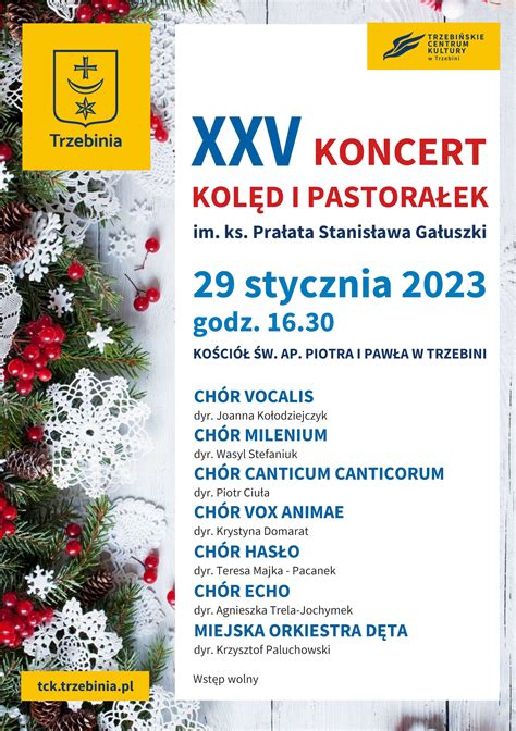 Xxv Koncert Kolęd I Pastorałek Trzebińskie Centrum Kultury