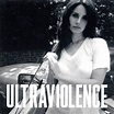 Lana Del Rey - Ultraviolence (CD) | Discogs