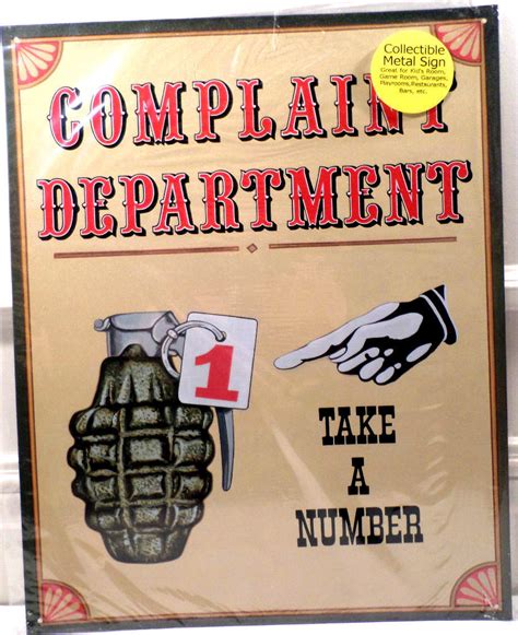 Complaint Departmentplease Take A Number Grenade Metal Humorous