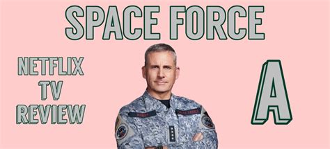 Space Force Season 1 Review Tv And City