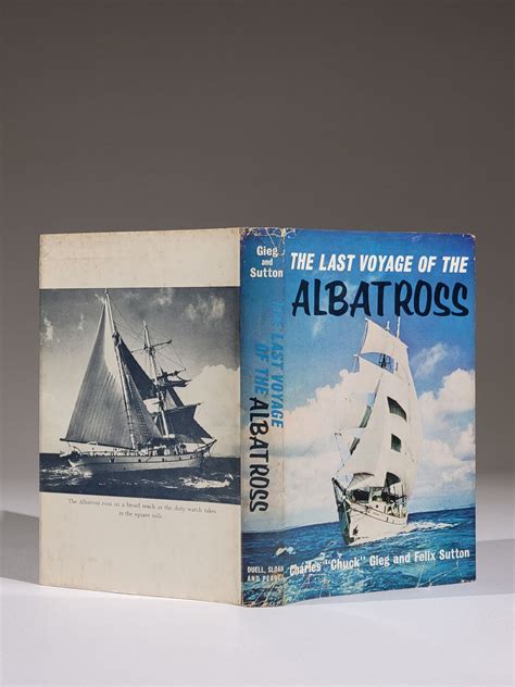 The Last Voyage Of The Albatross Signed Chuck Gieg Felix Sutton