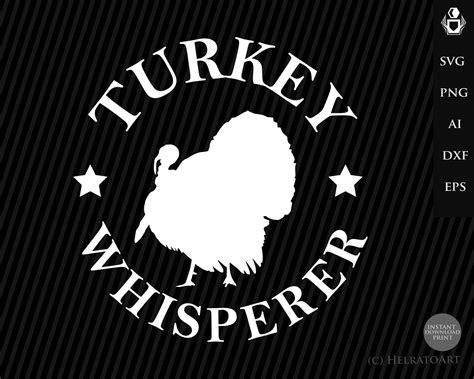 Hunting Svg Turkey Whisperer Hunting Clipart Turkey Svg Etsy Uk