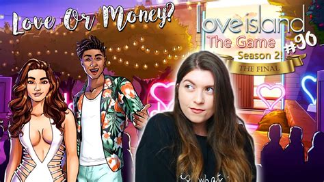 One Question Remains Love Or Money 💘💰 Love Island The Game Season 2 90 Youtube