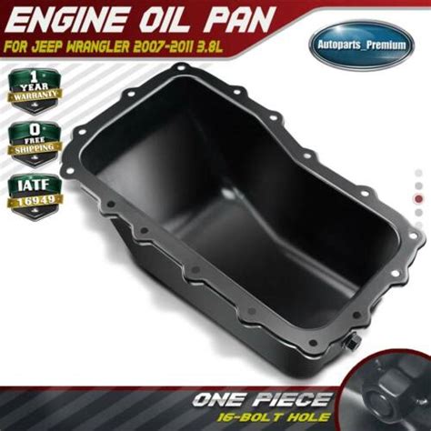 Engine Oil Pan For Jeep Wrangler 2007 2008 2009 2010 2011 38l 264 468