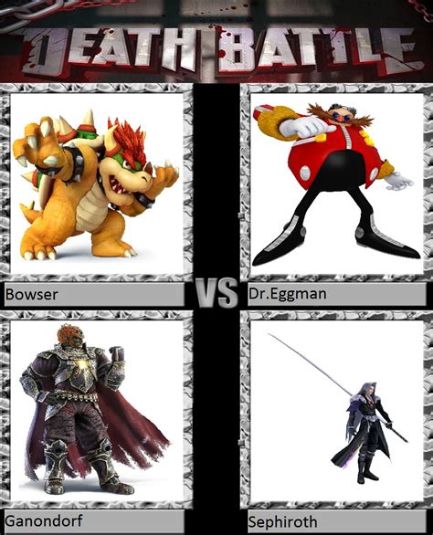 image bowser vs dr eggman vs ganondorf vs sephiroth death battle wiki fandom powered
