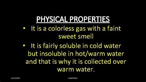 Physical Properties It Is A Colorless Gas With