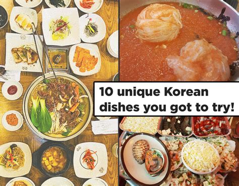 Foodie Guide 10 Unique Korean Dishes You Got To Try Koreatraveleasy