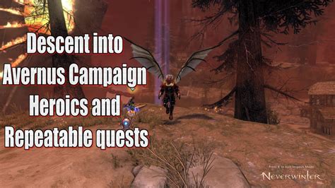 Neverwinter 2023 Mmo Chronicles Descent Into Avernus Campaign Heroics