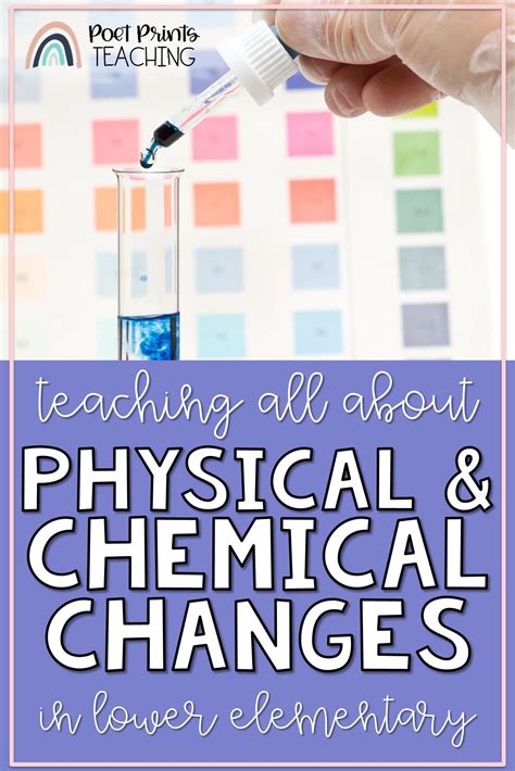 Physical And Chemical Changes Science Lessons For Kids Artofit