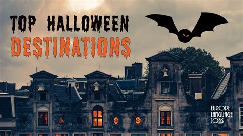 Best Halloween Destinations In Europe 🎃 ️ Youtube