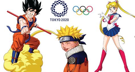 Gokú Sailor Moon Y Naruto También Serán Imagen De Olimpiadas Tokio