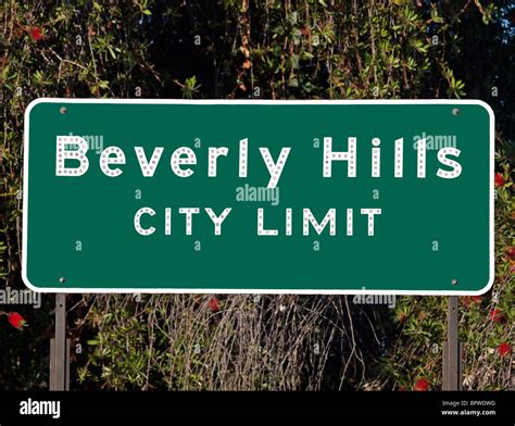 Beverly Hills City Limits Sign Note This Sign Does Not Contain The
