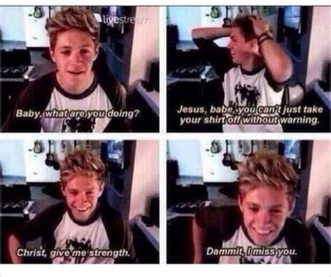 Niall Imagine Haha Hes So Cute One Direction Jokes One Direction