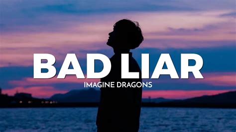 Imagine Dragons Bad Liar Lyrics Youtube
