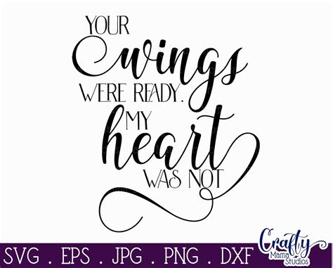 Memorial Svg Your Wings Were Ready Svg My Heart Was Not Svg By Crafty