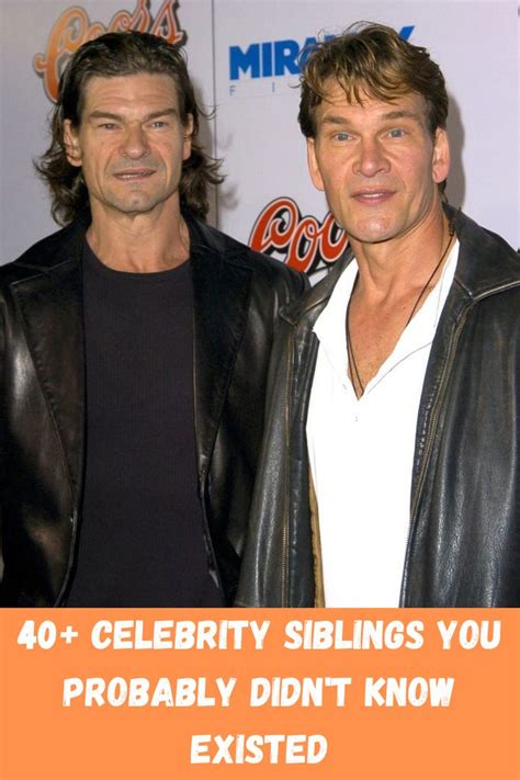 40 Celebrity Siblings You Probably Didnt Know Existed Celebrity