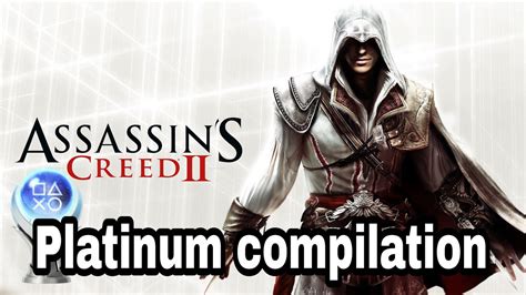 Assassin S Creed II Platinum YouTube