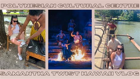 The Polynesian Cultural Centre Oahu Hawaii Must Do Activity My First Time At Pcc Ali Luau