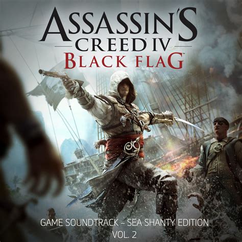Assassin S Creed Black Flag Sea Shanty Edition Vol Original