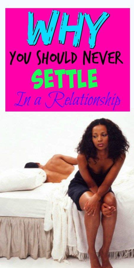 5 Absolute Ways To Tell If You Are Settling In A Relationship Sophie