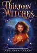 Thirteen Witches - The Sea of Always — Jodi Lynn Anderson