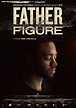 Father Figure (Film, 2019) - MovieMeter.nl