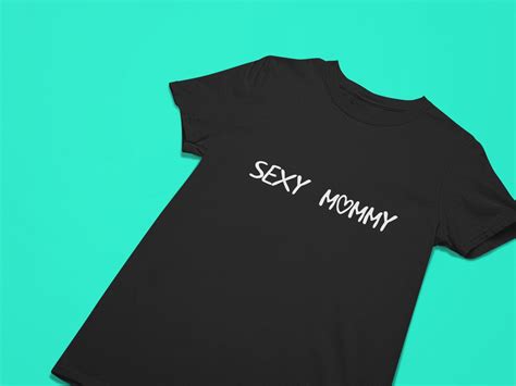 Sexy Mommy T Shirt Hot Wife T Shirt Milf T Shirt Bad Etsy Uk