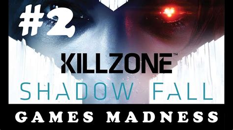 Killzone Shadow Fall Walkthrough The Shadow Part 2 Youtube
