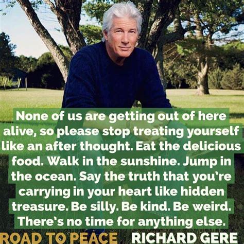 Richard gere is an american producer and actor. | Words, Richard gere, Thoughts