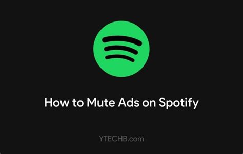 How To Mute Spotify Ads On Android And Windows 10 Definitive Guide