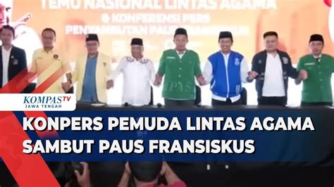 Konpers Pemuda Lintas Agama Sambut Paus Fransiskus Youtube