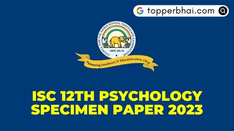 ISC 12th Psychology New Specimen Paper 2023 Topperbhai Com